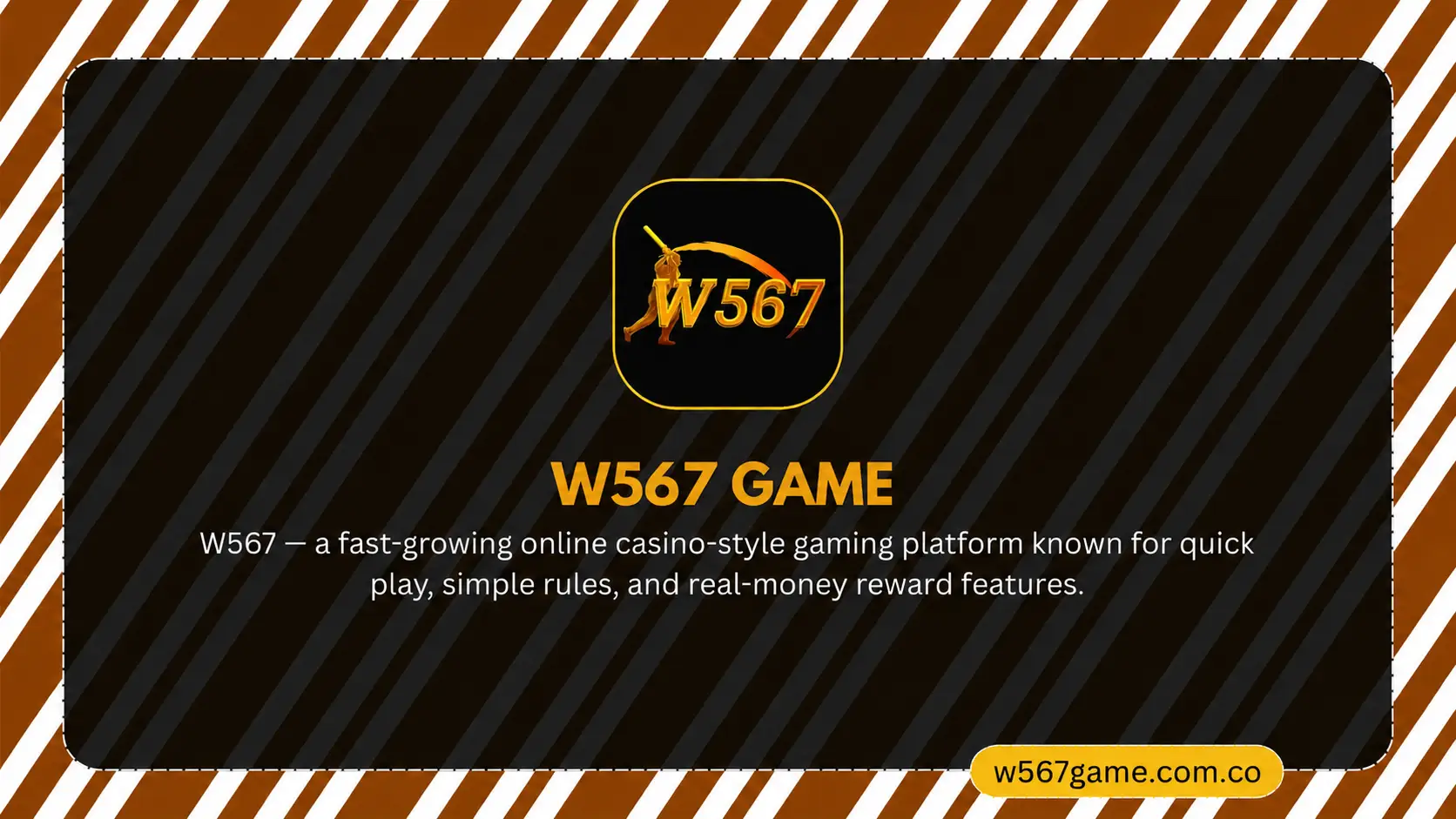 W567 Game